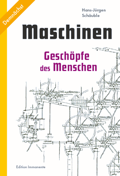 Maschinen – Geschöpfe des Menschen